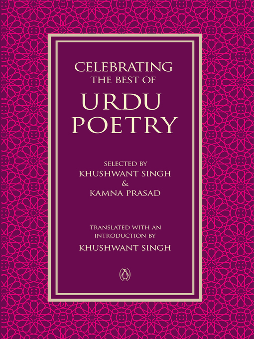 Title details for Celebrating the Best of Urdu Poetry by Khushwant Singh - Available